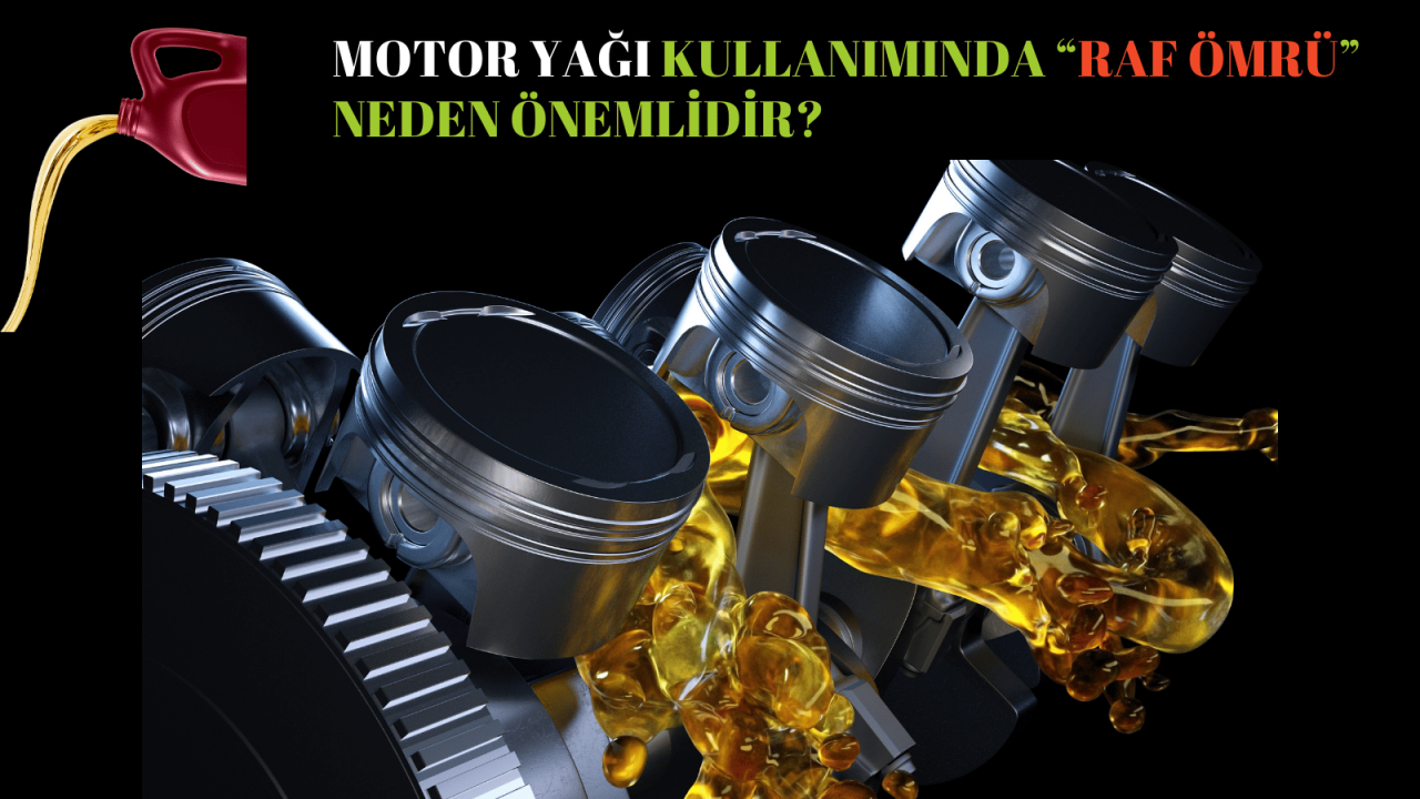 Motosiklet yağlarının raf ömrü ne kadardır?