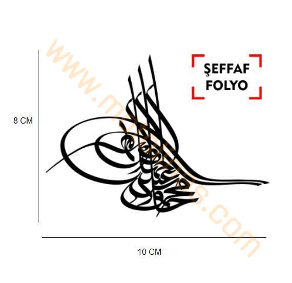 OSMANLI TUĞRASI STİCKER ŞEFFA FOLYO ETİKET ADET 8cm X 10cm